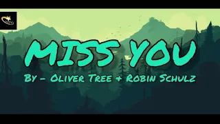 Oliver Tree & Robin Schulz - Miss You (Lyrical Video) | Lyric Master |