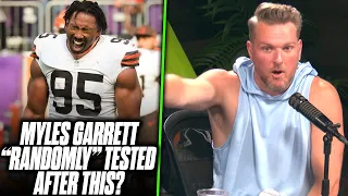 Myles Garrett Randomly Drug Tested After THIS Picture.. | Pat McAfee Reacts