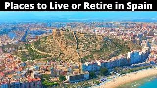 10 Best Places to Live or Retire in Spain