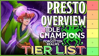 Presto Tier List Ranking & Overview - Idle Champions