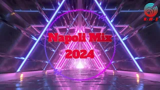 Mix Napoli 2024 - Le hit remix - Radio Web Social