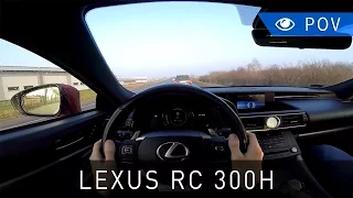 Lexus RC 300h F Sport (2016) - POV Drive | Project Automotive