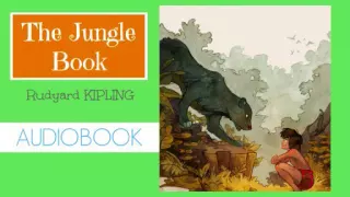 The Jungle Book by Rudyard Kipling - Audiobook