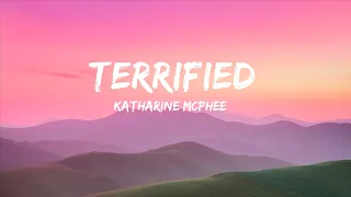 Katharine McPhee - Terrified (Lyrics) ft. Jason Reeves |25min