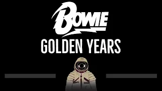 David Bowie • Golden Years (CC) 🎤 [Karaoke] [Instrumental Lyrics]