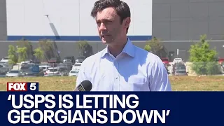 Ossoff tours USPS facility in Palmetto | FOX 5 News