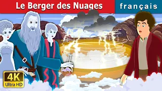 Le Berger des Nuages | The Shepherd of the Clouds | Contes De Fées Français | @FrenchFairyTales