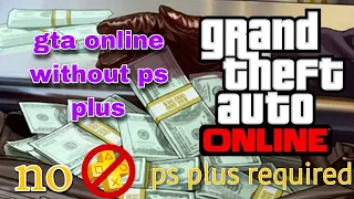 how to play gta v online without ps plus in 2023 (100% real with proof)| gta online without ps plus