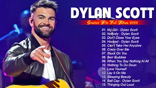 Dylan Scott Greatest Hits Full Album | Dylan Scott Best Songs Collection | Dylan Scott  2022 Vol 3