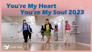 You're My Heart You're My Soul 2023 - Line Dance / Improver