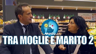 Mudù - Le Brevissime tra moglie e marito 2