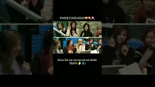 Twice food song 🔥 #twice