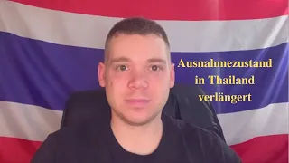 Thailand - Ausnahmezustand verlängert / Anwohner Korats zur Selbstisolierung geraten uvm. / 20.7.21