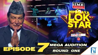 Himalaya Lok Star | EPI 7 | MEGA AUDITION |Prakash Saput, Jyoti Magar, Kumar Basnet, Ramji, Kulendra