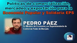 Políticas de comercialización, mercadeo y exportación para la Economía Popular y Solidaria EPS