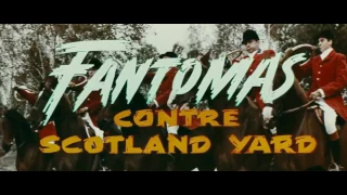 Фантомас против Скотланд-Ярда / Fantômas contre Scotland Yard