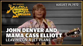 Leaving on a Jet Plane - John Denver and 'Mama' Cass Elliott | The Midnight Special