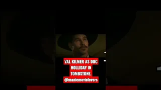 Val Kilmer as Doc Holliday. #tombstone #valkilmer #docholliday #movies #shorts