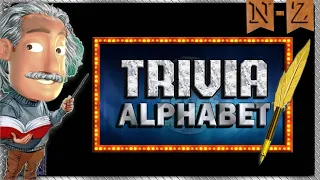 THE TRIVIA ALPHABET | TRIVIA N TO Z | TRIVIA CHALLENGE