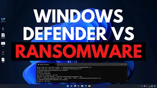 Windows Defender vs Ransomware 2022