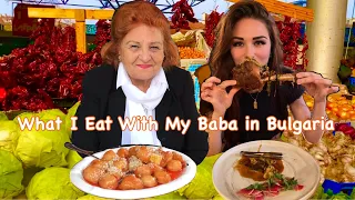 What I Eat with My BABA in the BALKANS 🥘 aka What I Eat with My Grandma in BULGARIA EASTERN EUROPE