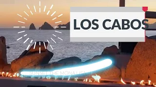 La Mejor Vista 😊 de LOS CABOS para 🍽 cenar en 🌅 Sunset the Mona Lisa [BCS]