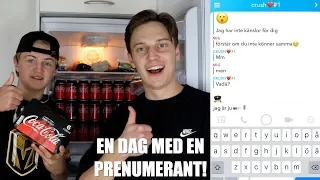 SPENDERAR EN DAG MED EN PRENUMERANT!