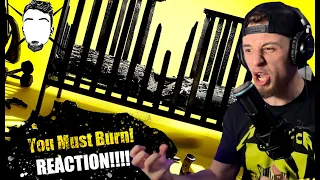 You Must Burn! x Metallica (REACTION!!!!!)