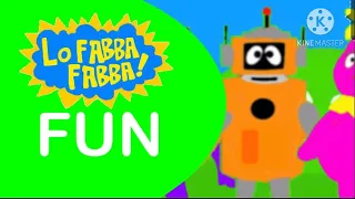 Lo Fabba Fabba S1 E3 FUN