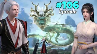 The Legend of Reincarnation season 2 epsiode 106 Explained in Hindi | legend of xianwu in Hindi