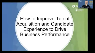 How to Improve Talent Acquisition and Candidate Experience to Drive Business Performance