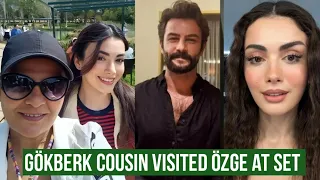 Gökberk demirci Cousin Visited Özge yagiz