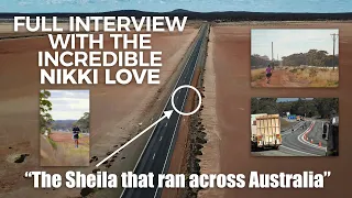 The Incredible Nikki Love - Running The Width of Australia