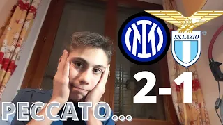 VITTORIA MERITATA...SONO FORTI! INTER-LAZIO 2-1: OGGI NON SONO ARRABBIATO!