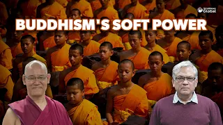 The Soft Power Of Buddhism Carries Enormous Political Influence