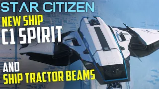 The NEW Crusader C1 Spirit - Tractor Beams Galore! - Salvage Gameplay - Star Citizen 3.21.1 PTU