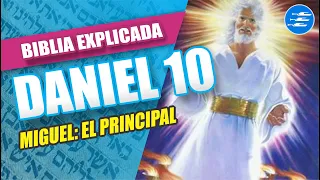 ✅ DANIEL 10 - EXPLICADO 🔥 | Reavivados por su Palabra || 22 DE MAYO 2024 📌