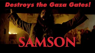 SAMSON Destroys the Gaza Gates! Directed by Gabriel Sabloff