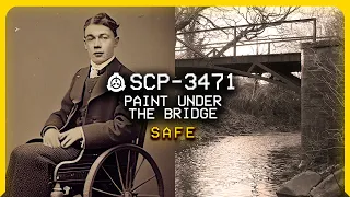 SCP-3471 │ Paint Under the Bridge │ Safe │ Humanoid SCP