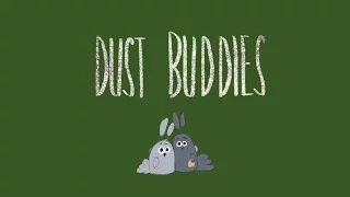 Dust Buddies (compañeros de polvo) Cortometraje 🎬