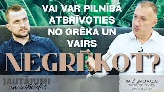 181. Vai var pilnībā atbrīvoties no grēka un vairs negrēkot? |"Stāv rakstīts"