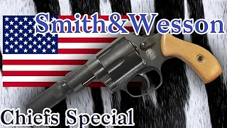 Smith&Wesson CHIEFS SPECIAL chapitre 2 🇺🇸