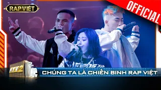 Hừng hực khí thế với bản rap Chúng Ta Là Chiến Binh Rap Việt | Rap Việt - Mùa 2 [Live Stage]