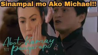 Abot Kamay Na Pangarap:Full Episode 120(January 24,2023) Ang tunay na ugali ni michael