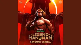 The Legend Of Hanuman (Hanuman Chalisa) (From "The Legend Of Hanuman (Season 3)")