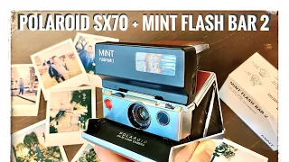 Polaroid SX70 and Mint Flash Bar 2 review