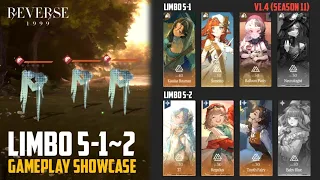 Reverse: 1999 - Limbo 5-1 & 5-2 V1.4 Season 11 | Gameplay Showcase