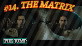 The Jump #14 The Matrix. The Red or Blue Pill?