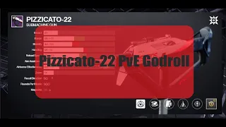 Pizzicato-22 PvE Godroll