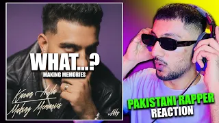 Pakistani Rapper Reacts to WHAT…? - Karan Aujla | Making memories